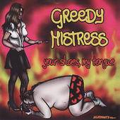 Greedy Mistress : Your Shoes, My Tongue